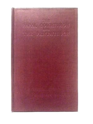 Bild des Verkufers fr The Papal Commission and The Pentateuch zum Verkauf von World of Rare Books