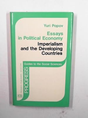 Imagen del vendedor de Essays in political economy: Imperialism and the developing countries a la venta por Cotswold Internet Books