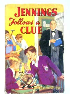 Seller image for Jennings Follows A Clue for sale by World of Rare Books