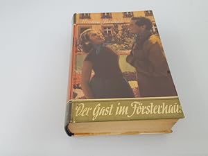 der Gast im Försterhaus