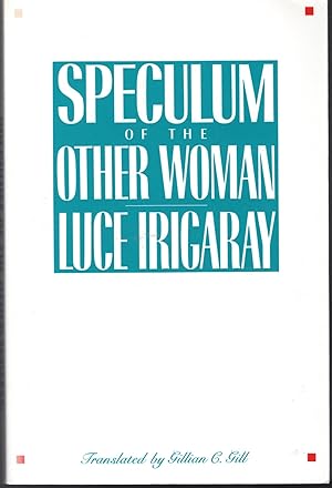 Imagen del vendedor de Speculum of the Other Woman a la venta por Dorley House Books, Inc.