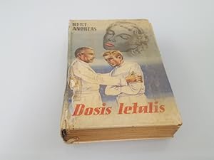 Image du vendeur pour Dosis letalis. Arztroman mis en vente par SIGA eG