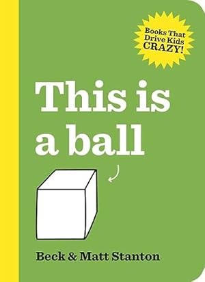 Seller image for This is a Ball for sale by WeBuyBooks