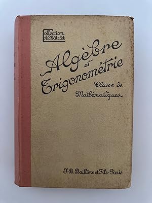 Algèbre et Trigonométrie. Classe de mathématique.