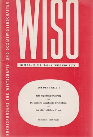 WISO. Heft 24. 1961. 6. Jahrgang. Korrespondenz für Wirtschafts- und Sozialwissenschaften.