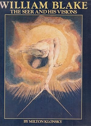 Bild des Verkufers fr William Blake: The Seer and His Visions. zum Verkauf von Fundus-Online GbR Borkert Schwarz Zerfa