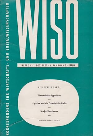 WISO Heft 23. 1961. 6. Jahrgang. Korrespondenz für Wirtschafts- und Sozialwissenschaften.