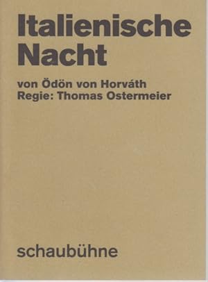 Bild des Verkufers fr Italienische Nacht. [Programmheft 57. Spielzeit 2018/19]. Premiere am 23. November 2018, Regie: Thomas Ostermeier, Kostme: Ann Poppel. zum Verkauf von Fundus-Online GbR Borkert Schwarz Zerfa