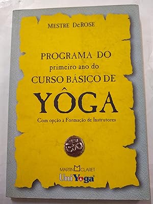 Imagen del vendedor de Programa do primeiro ano do curso basico de yoga a la venta por Libros nicos