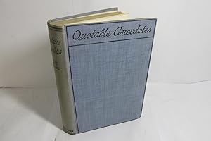 Seller image for Quotable Anecdotes for Various Occasions by D. B. Knoxx, 1924, Rare book for sale by Devils in the Detail Ltd