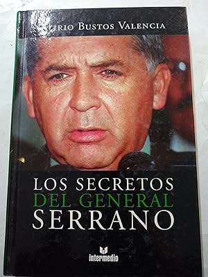 Imagen del vendedor de Los secretos del general serrano a la venta por Libros nicos