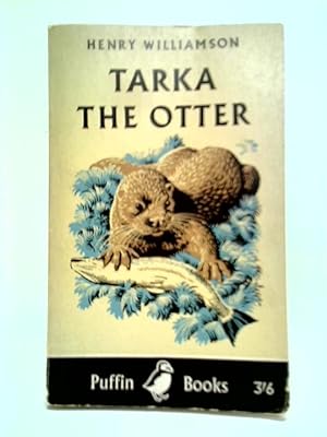 Image du vendeur pour Tarka The Otter mis en vente par World of Rare Books