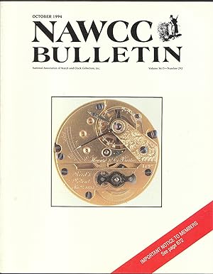 NAWCC Bulletin Volume 36/5 Number 292 October 1994 // The Photos in this listing are of the book ...