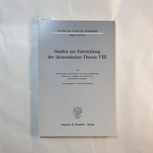 Bild des Verkufers fr Studien zur Entwicklung der konomischen Theorie VIII (Schriften des Vereins fr Socialpolitik. Neue Folge; SVS 115/VIII) zum Verkauf von Gebrauchtbcherlogistik  H.J. Lauterbach