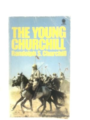 Bild des Verkufers fr Young Churchill zum Verkauf von World of Rare Books