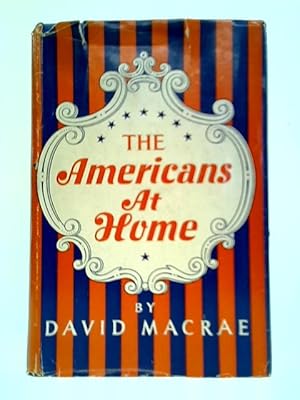 Imagen del vendedor de The Americans At Home a la venta por World of Rare Books