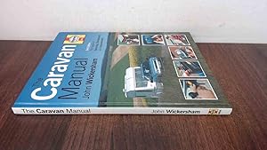 Seller image for The Caravan Manual: A Guide to Servicing, Maintenance and Improvements for sale by BoundlessBookstore