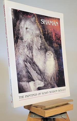 Imagen del vendedor de Shaman Paintings of Susan Seddon Boulet a la venta por Henniker Book Farm and Gifts