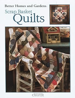 Imagen del vendedor de Better Homes and Gardens Scrap Basket Quilts (Leisure Arts #1998) a la venta por Reliant Bookstore