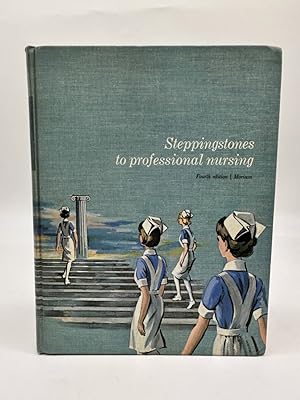 Seller image for Stepping Stones to Professional Nursing for sale by Dean Family Enterprise