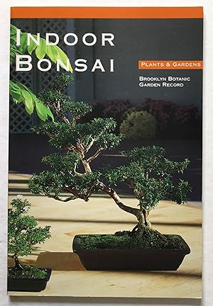 Indoor Bonsai. Plants and Gardens. Brooklyn Botanic Garden Record.