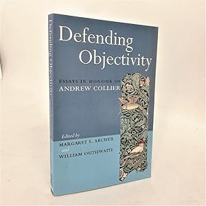 Bild des Verkufers fr Defending Objectivity: Essays in Honour of Andrew Collier (Routledge Studies in Critical Realism) zum Verkauf von Queen City Books