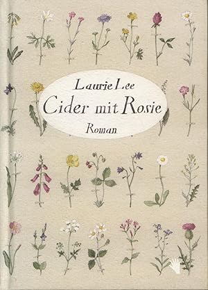 Imagen del vendedor de Cider mit Rosie: Ungekrzte Ausgabe a la venta por Antiquariat Kastanienhof