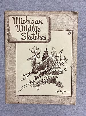 Seller image for Michigan Wildlife Sketches: The Native Mammals Of Michigan's Forests, Fields And Marshes, 6Th Edition for sale by Book Nook