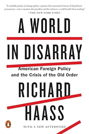 Seller image for A World in Disarray: American Foreign Policy and the Crisis of the Old Order for sale by Books for Life