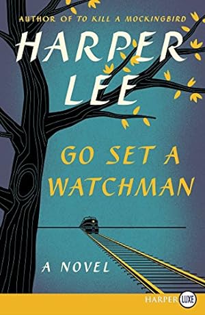 Seller image for Go Set a Watchman: A Novel for sale by Books for Life