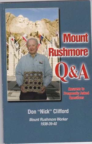 Seller image for Mount Rushmore Q and A (Answers to Frequently Asked Questions) for sale by Books for Life