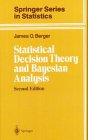 Imagen del vendedor de Statistical Decision Theory and Bayesian Analysis (Springer Series in Statistics) a la venta por Books for Life