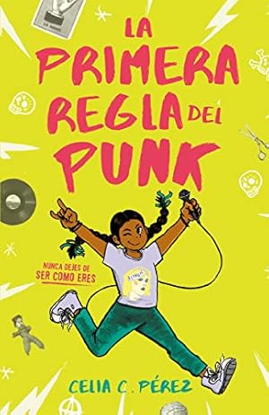 Seller image for La primera regla del punk / The First Rule of Punk (Spanish Edition) for sale by Books for Life