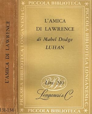 Image du vendeur pour L'amica di Lawrence mis en vente par Biblioteca di Babele