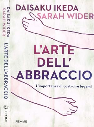 Seller image for L'arte dell'abbraccio for sale by Biblioteca di Babele