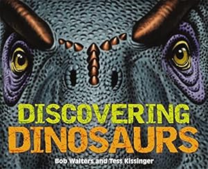 Seller image for Discovering Dinosaurs: The Ultimate Guide to the Age of Dinosaurs for sale by Books for Life