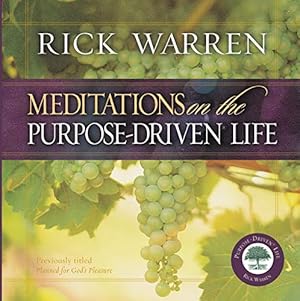 Imagen del vendedor de Meditations on the Purpose Driven Life a la venta por Books for Life