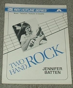 Image du vendeur pour Jennifer Batten: Two Hand Rock for Guitar - Music, Tablature and Analysis mis en vente par Books for Life