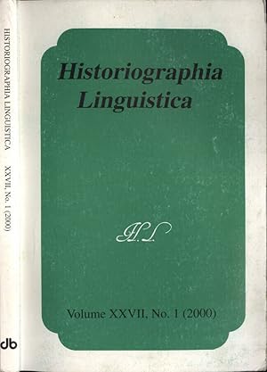 Seller image for Historiographia Linguistica Vol. XXXVII, n. 1 2000 International journal for the history of the language sciences for sale by Biblioteca di Babele