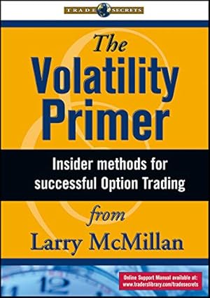 Immagine del venditore per The Volatility Primer: Insider Methods for Successful Option Trading venduto da Books for Life