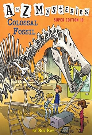 Seller image for A to Z Mysteries Super Edition #10: Colossal Fossil for sale by Books for Life