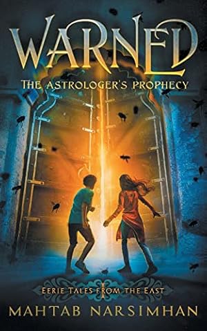 Seller image for WARNED: The Astrologer's Prophecy (EERIE TALES FROM THE EAST) for sale by Books for Life