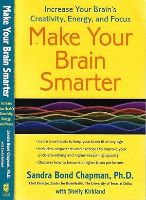Image du vendeur pour Make Your Brain Smarter Increase Your Brain's, Creativity, Energy, and Focus mis en vente par Biblioteca di Babele