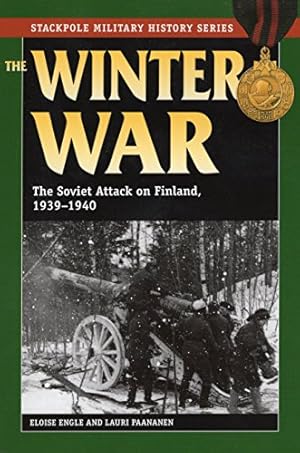 Seller image for The Winter War: The Soviet Attack on Finland, 1939-1940 (Stackpole Military History Series) for sale by Books for Life