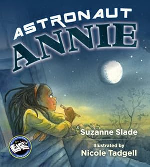 Immagine del venditore per Astronaut Annie venduto da Books for Life