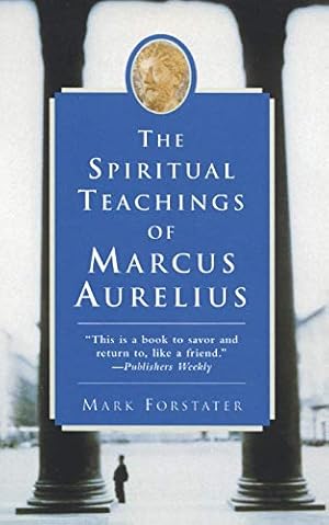 Immagine del venditore per The Spiritual Teachings of Marcus Aurelius venduto da Books for Life