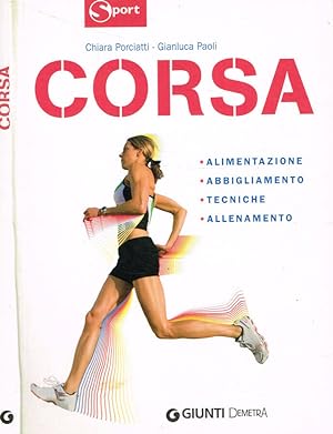 Bild des Verkufers fr Corsa Manuale completo per tenersi in forma zum Verkauf von Biblioteca di Babele
