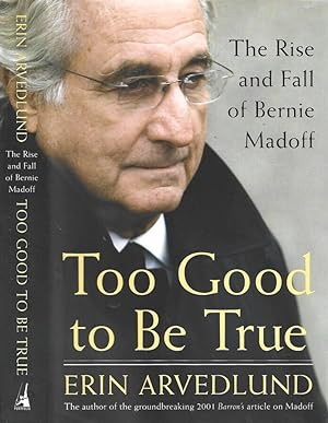 Bild des Verkufers fr Too Good to Be True The Rise and Fall of Bernie Madoff zum Verkauf von Biblioteca di Babele