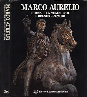 Bild des Verkufers fr Marco Aurelio Storia di un monumento e del suo restauro zum Verkauf von Biblioteca di Babele