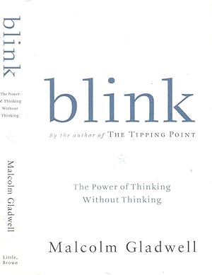 Bild des Verkufers fr Blink The Power of Thinking Without Thinking zum Verkauf von Biblioteca di Babele